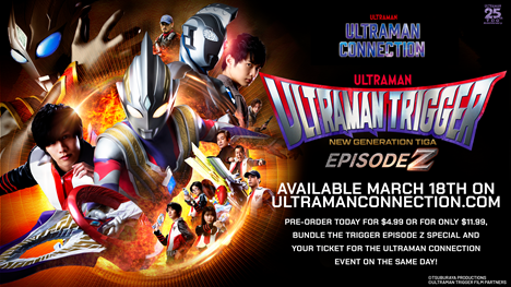 ULTRAMAN TRIGGER EPISODE Z SPECIAL COMES TO ULTRAMAN CONNECTION ON MARCH 18
