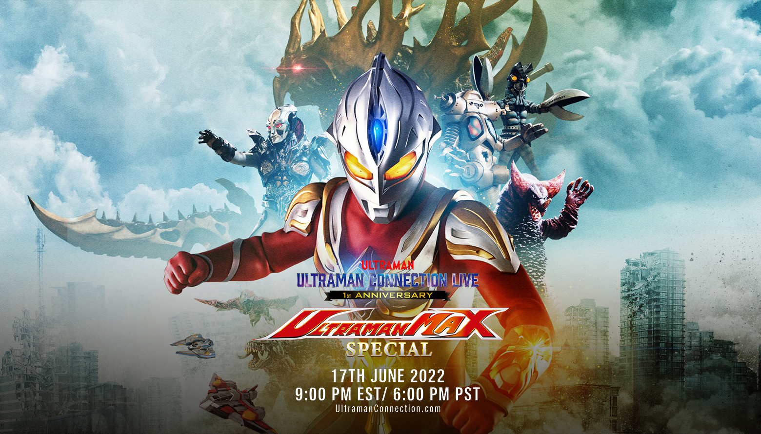 ULTRAMAN CONNECTION LIVE 1ST ANNIVERSARY: ULTRAMAN MAX SPECIAL ANNOUNCED!
