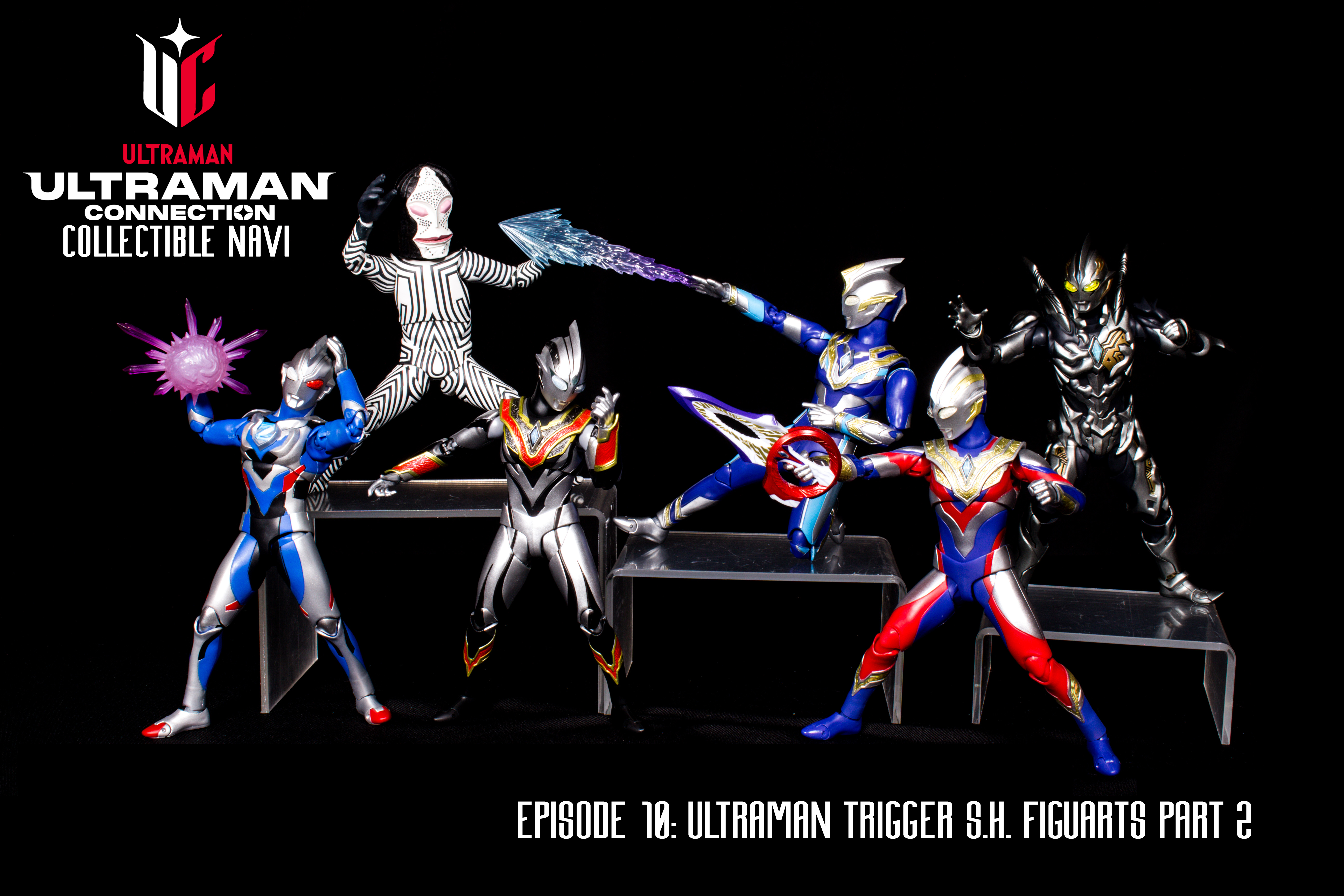 Ultraman Connection Collectible Navi Episode 10: Ultraman Trigger (Part 2)