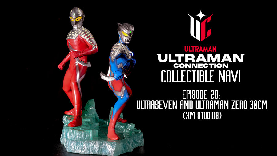 Ultraman Connection Collectible Navi Episode 28: XM Studios Ultraseven & Ultraman Zero Statue
