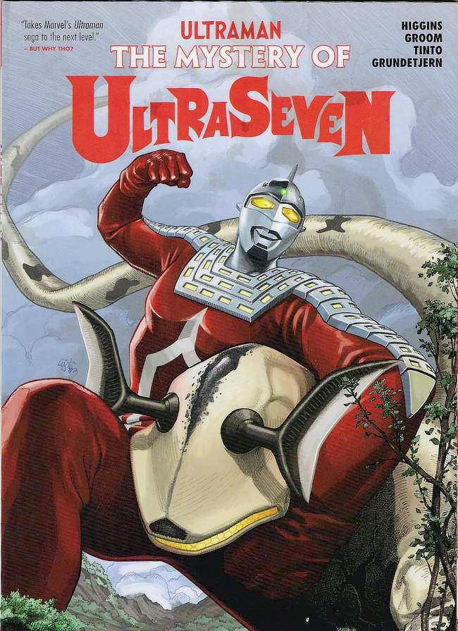 MARVEL’S THE MYSTERY OF ULTRASEVEN NOW IN TRADE PAPERBACK
