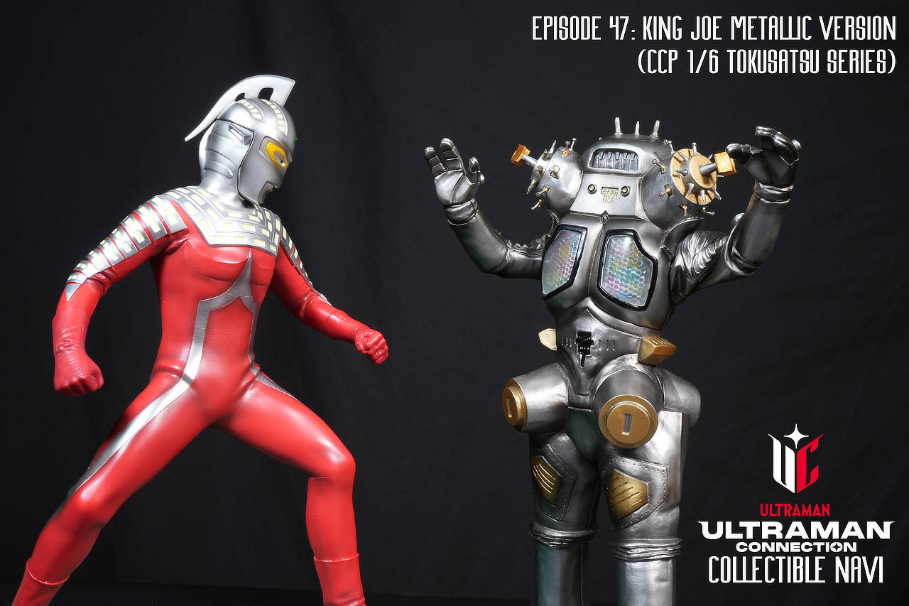 Ultraman Collection Collectible Navi Episode 47: CCP ⅙ Tokusatsu Series King Joe (Metallic Version)